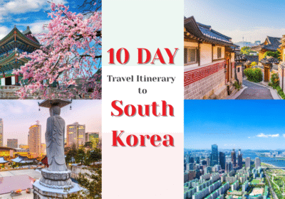 10 day South Korea itinerary