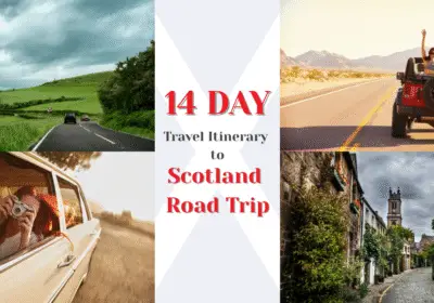 Scotland road trip itinerary 14 days